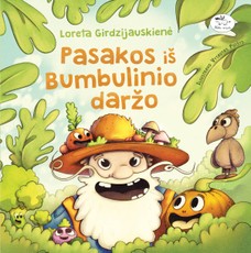 Pasakos iš Bumbulinio daržo