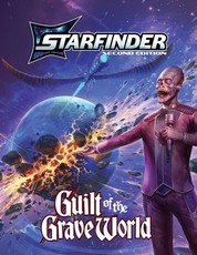 Starfinder Guilt of the Graveworld Adventure Path (S2)
