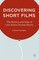 Discovering Short Films