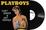 Vinilinė plokštelė LP BAKER CHET AND ART PEPPER „Playboys“ (LP)