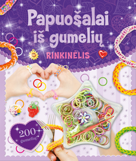 Papuošalai iš gumelių. Rinkinėlis