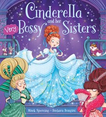 Sperring, M: Cinderella and Her Very Bossy Sisters