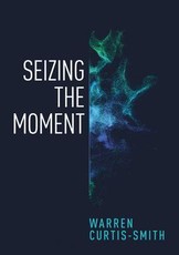 Seizing the Moment