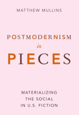 Postmodernism in Pieces