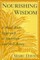 Nourishing Wisdom