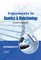 Enjoyments In Genetics And Biotechnology: An Easy Handbook