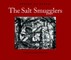 The Salt Smugglers