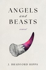 Angels and Beasts