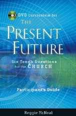 Participant's Guide to the DVD Collection for The Present Future
