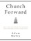 Church Forward