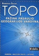 TOPO. Pažink pasaulio geografijos vardyną, II dalis