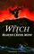 The Witch of Beaver Creek Mine