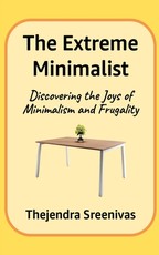 The Extreme Minimalist