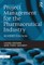 Project Management for the Pharmaceutical Industry