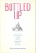 Bottled Up