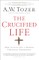 The Crucified Life