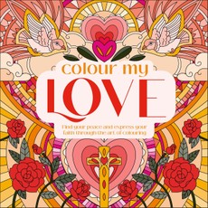 Colour My Love