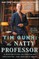 Tim Gunn: The Natty Professor