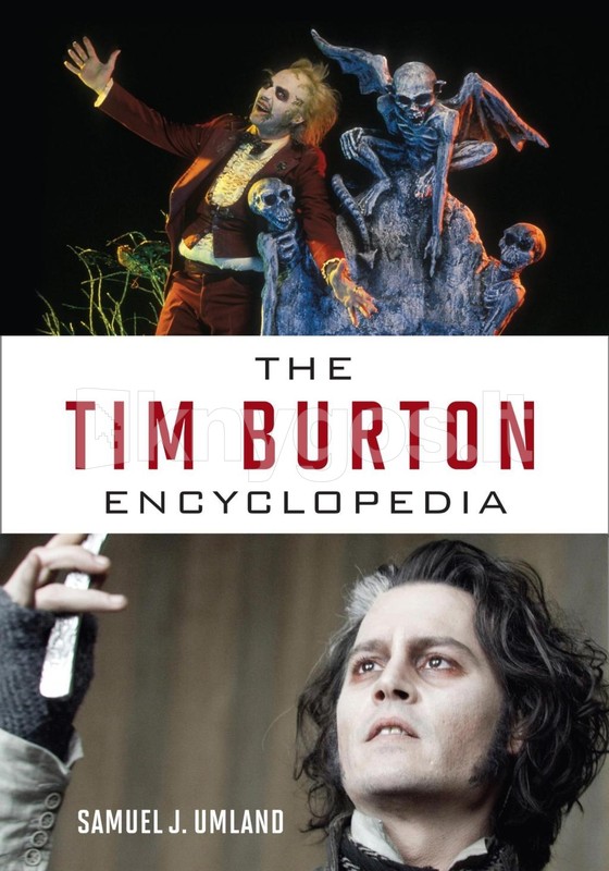 The Tim Burton Encyclopedia Knygos Lt