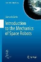 Introduction to the Mechanics of Space Robots