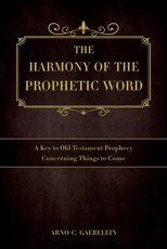 The Harmony of the Prophetic Word