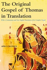 The Original Gospel of Thomas in Translation
