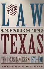 Law Comes to Texas