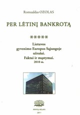 Per lėtinį bankrotą