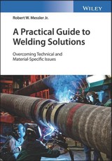 A Practical Guide to Welding Solutions