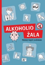 Mokomoji knygelė pradinukams „Alkoholio žala“
