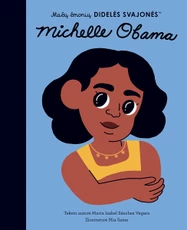 Mažų žmonių DIDELĖS SVAJONĖS: Michelle Obama