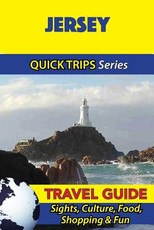 Jersey Travel Guide (Quick Trips Series)