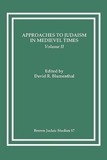 Approaches to Judaism in Medieval Times, Volume II