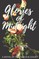 Glories of Midnight