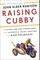 Raising Cubby