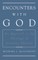 Encounters with God