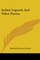 Indian Legends And Other Poems