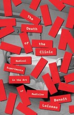 The Death of the Clinic