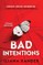 Bad Intentions (Standard Edition)