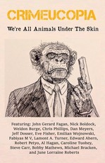 Crimeucopia - We're All Animals Under The Skin