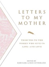 Letters to My Mother