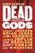 Dead Gods: The 27 Club