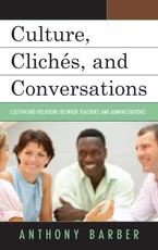 Culture, Clichés, and Conversations