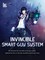 Invincible Smart-Guy System