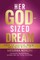 Her God-Sized Dream