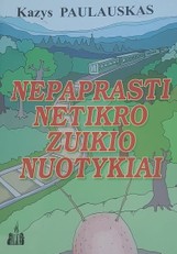 Nepaprasti netikro zuikio nuotykiai