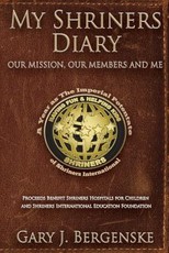 My Shriners Diary