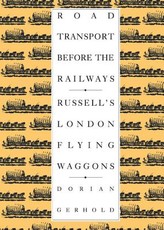 Road Transport Before the Railways
