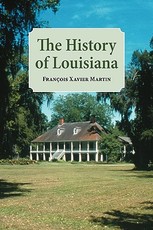 The History of Louisiana