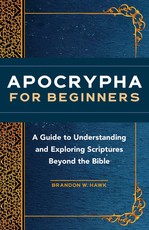 Apocrypha for Beginners